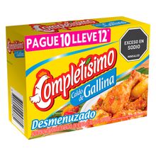 Caldo de gallina COMPLETISIMO desmenuzado pague 10 lleve 12 x9 g c/u